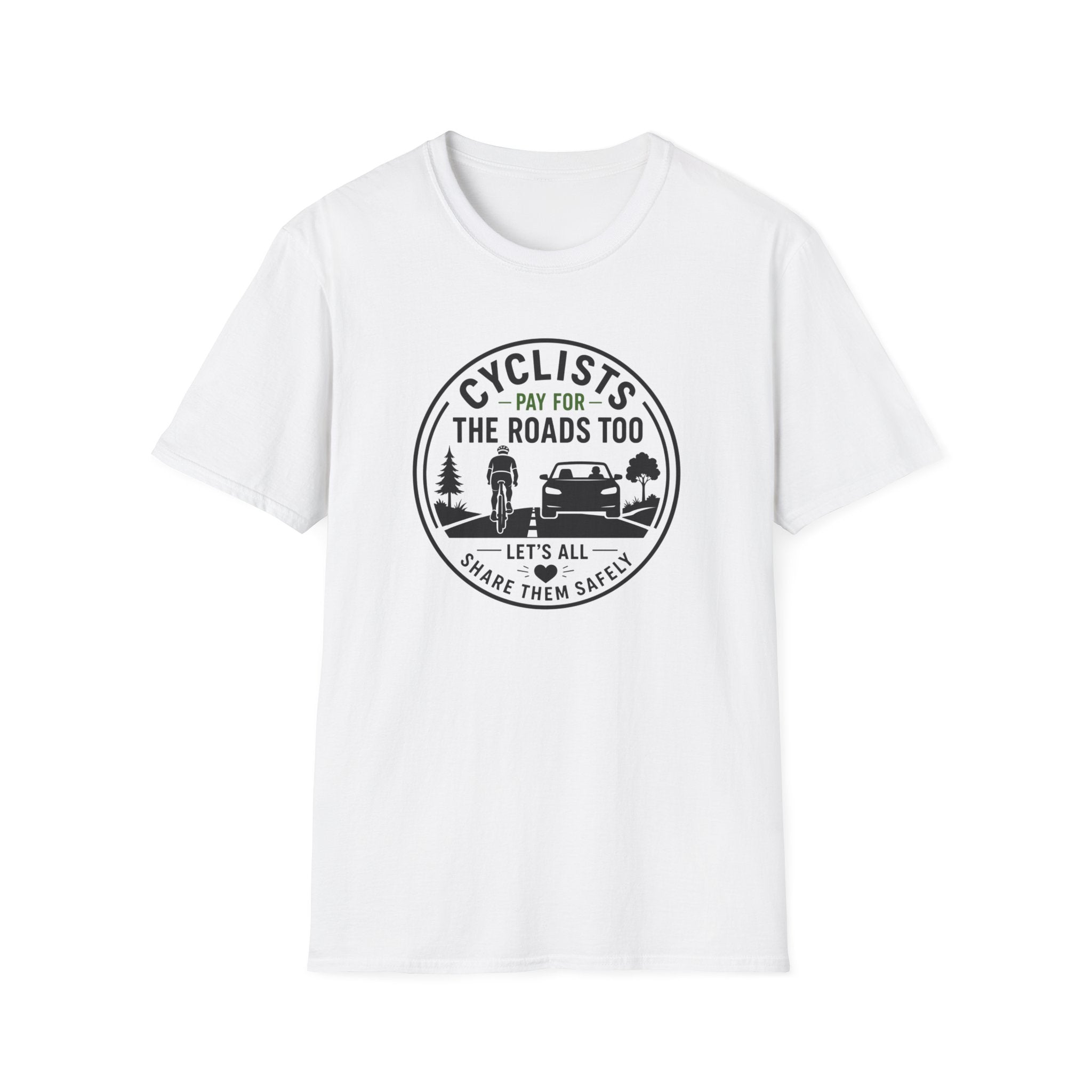 We All Pay for the Roads — Unisex Softstyle Tee