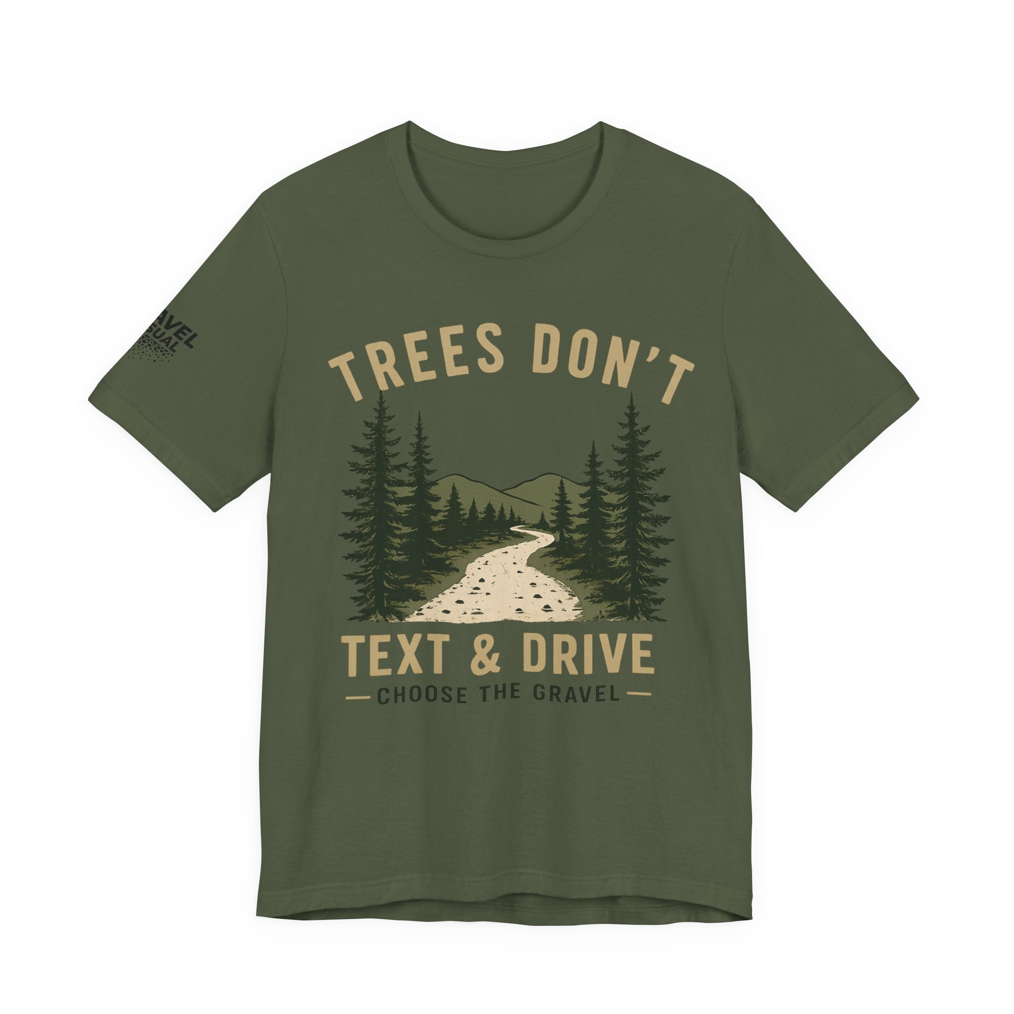 Trees don't Text and Drive - Bella