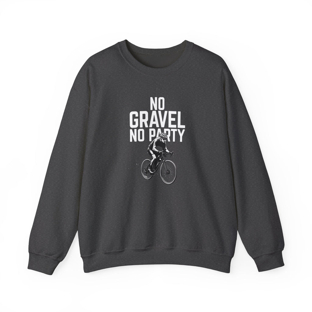 No Gravel No Party — Unisex Crewneck Sweatshirt