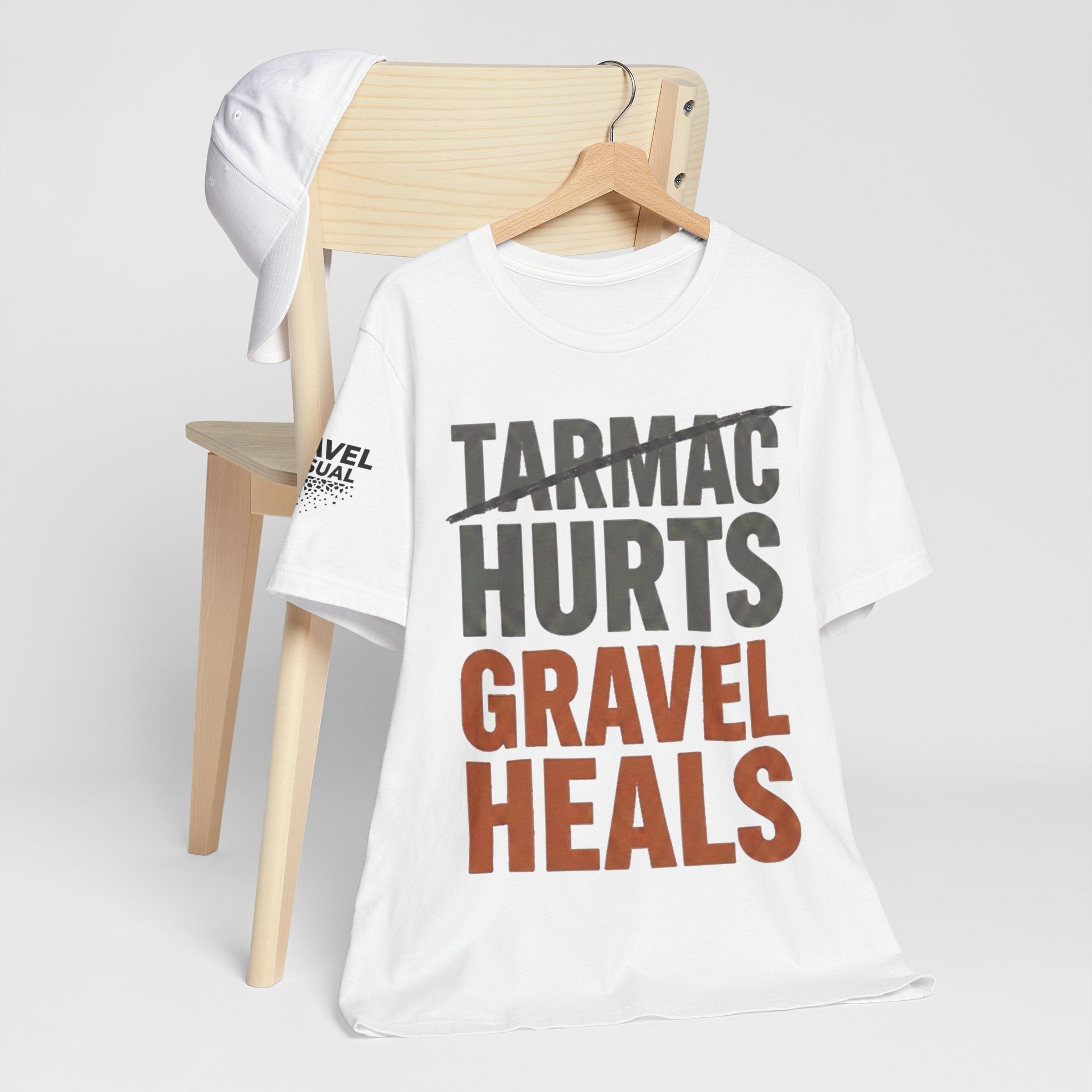 Tarmac Hurts Gravel Heals - Bella