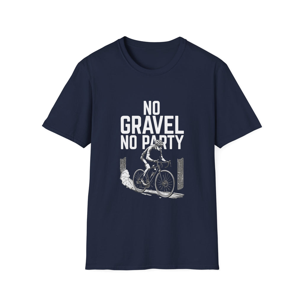 No Gravel No Party — Unisex Softstyle Tee