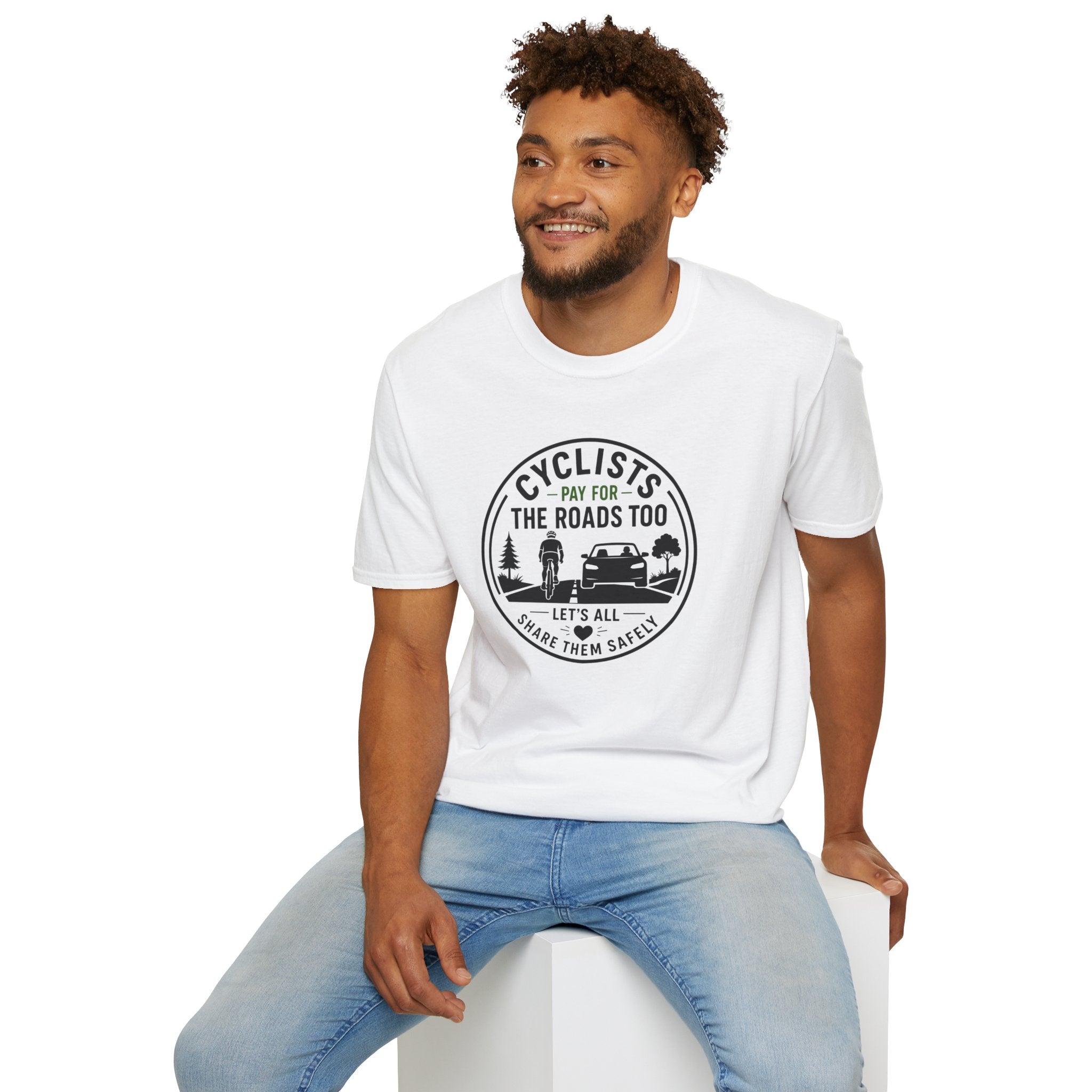 "Cyclists Pay For The Roads Too" T-Shirt