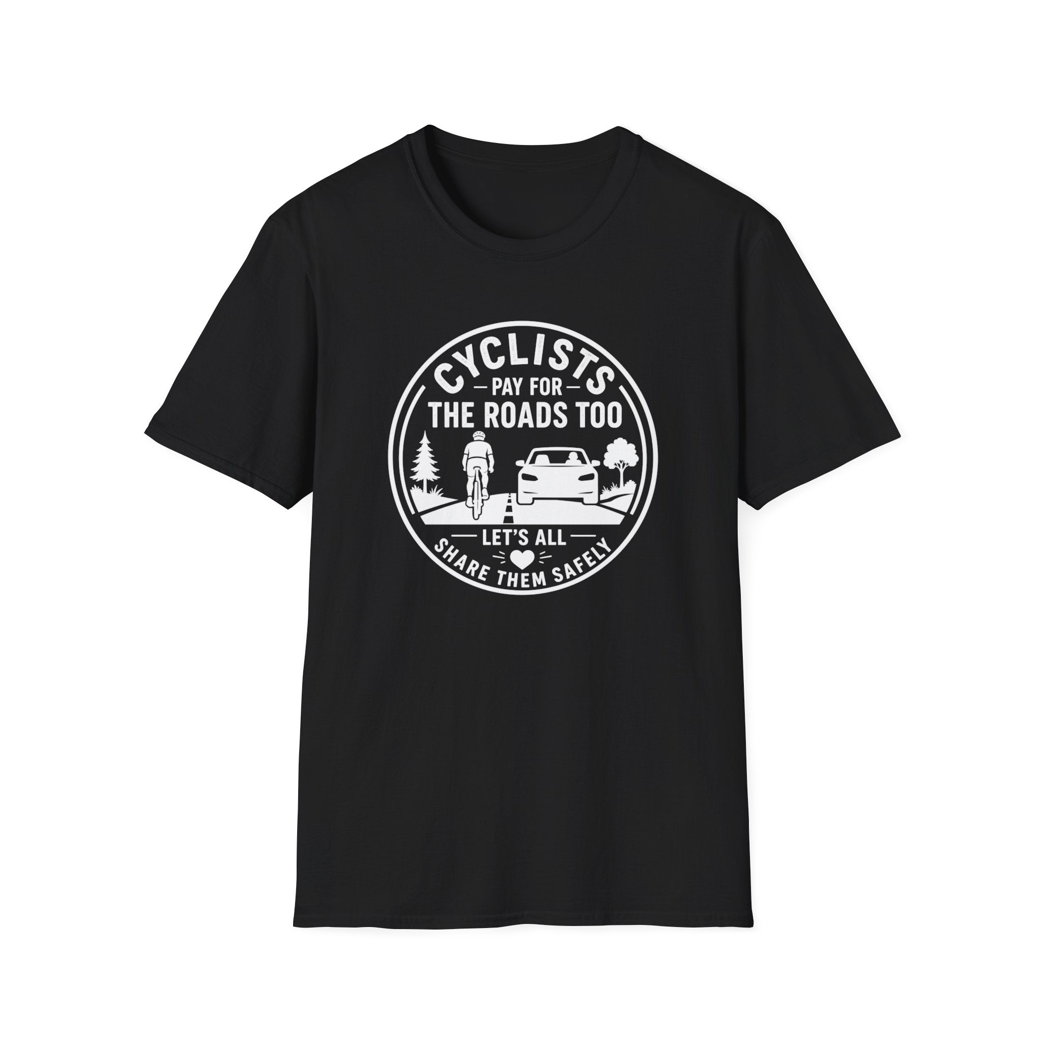 We All Pay for the Roads — Unisex Softstyle Tee