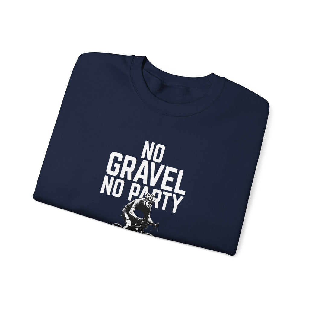 No Gravel No Party — Unisex Crewneck Sweatshirt