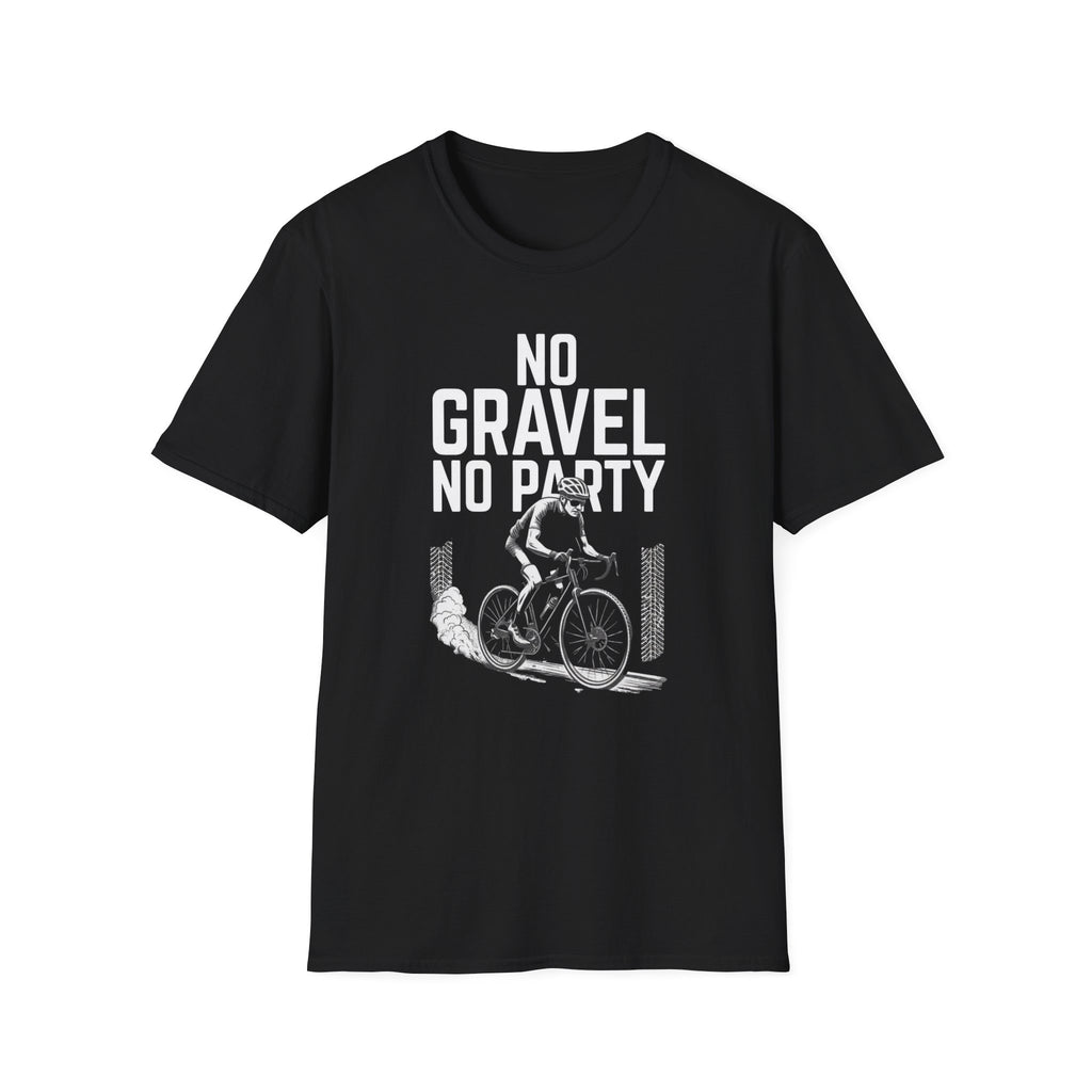 No Gravel No Party — Unisex Softstyle Tee